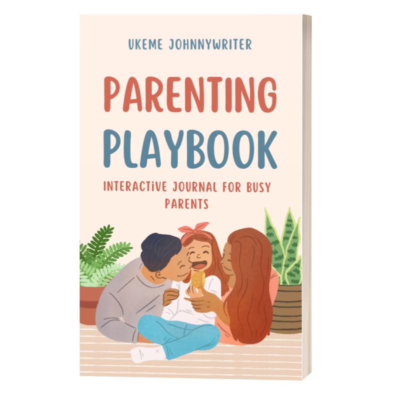 Parenting Playbook: Interactive Journal for Busy Parents