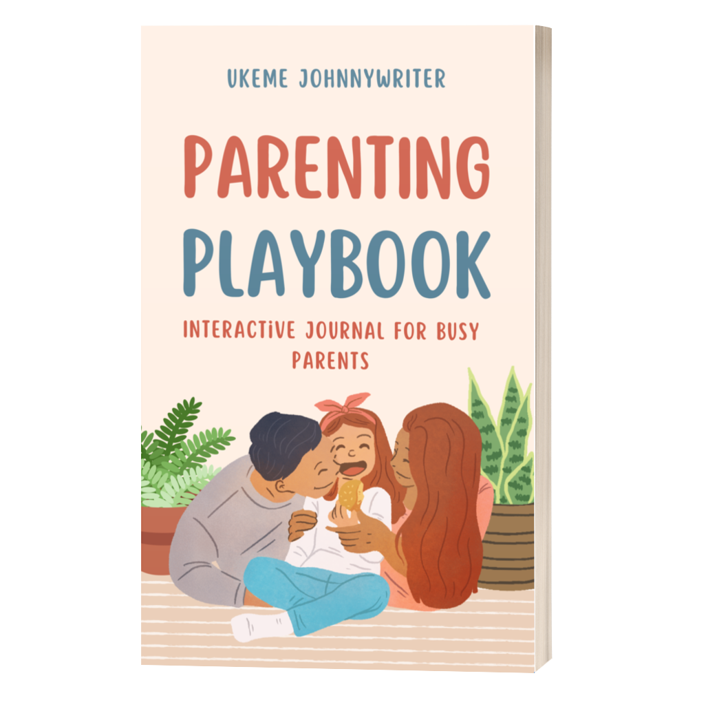 Parenting Playbook: Interactive Journal for Busy Parents